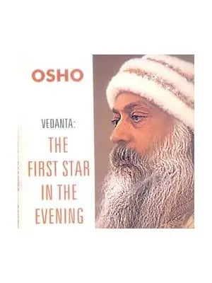 Vedanta: The First Star In The Evening