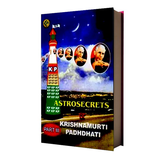Astro Secrets & Krlshnamurtl Padhdhatl Part – III