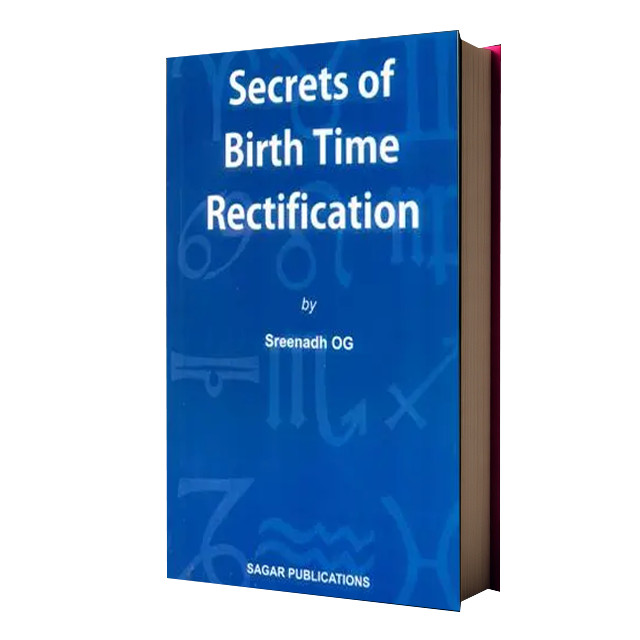 Secrets of Birth Time Rectification