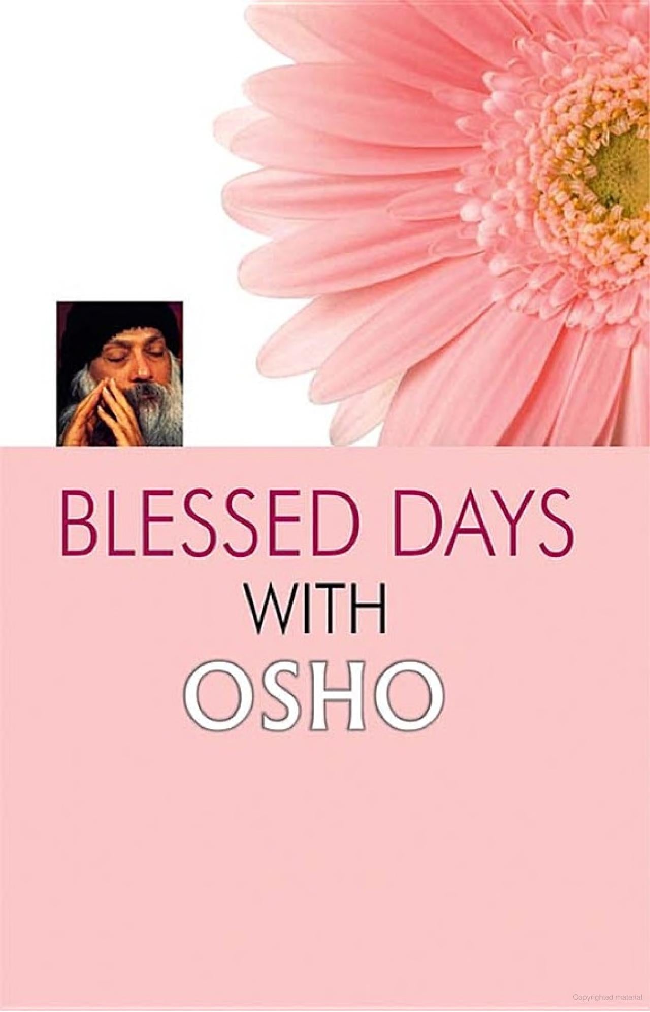 Blessed Days With Osho
