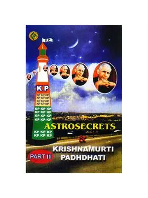 Astro Secrets & Krlshnamurtl Padhdhatl Part – III