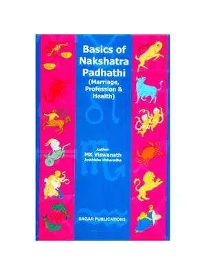 Basics of Nakshatra Padhathi (Marriage, profession & Health)