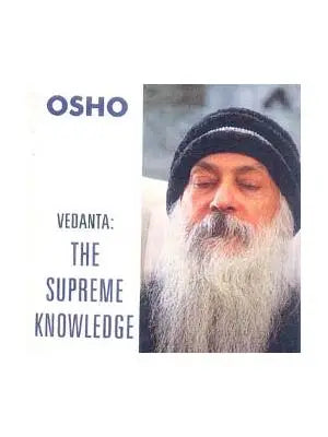 Vedanta: The Supreme Knowledge