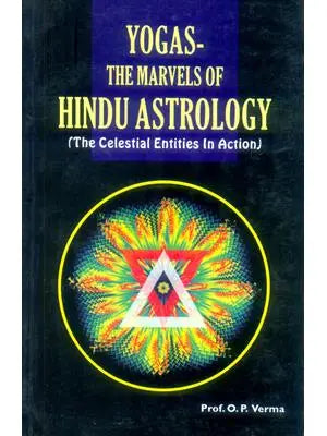 Yogas : The Marvels of Hindu Astrology